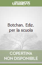 Botchan. Ediz. per la scuola libro