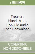 Treasure island. A1.1. Con File audio per il download libro