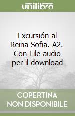 Excursión al Reina Sofia. A2. Con File audio per il download