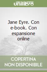 Jane Eyre. Con e-book. Con espansione online libro