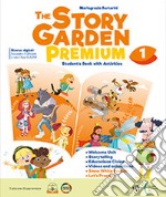 Story garden premium. Student's book. With Citizen story, Let's practice. Per la Scuola elementare. Con espansine online (The). Vol. 5 libro