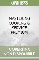 MASTERING COOKING & SERVICE PREMIUM libro