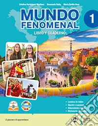 Mundo fenomenal. Vol. unico. Per la Scuola media. Con e-book. Con espansione online libro