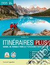 Itinéraires Plus revision pour tous. Per gli Ist. professionali libro