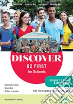 DISCOVER B2 FIRST FOR SCHOOLS libro