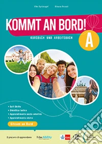 Kommt an Bord! Für alle. Per la Scuola media. Con e-book. Con espansione online libro