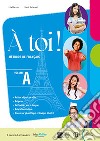 A TOI! A + REVISION DE GRAMMAIRE libro