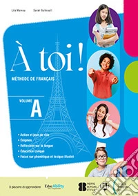A toi! Révisions pour tous. Per la Scuola media. Con e-book. Con espansione online libro