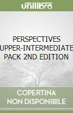 PERSPECTIVES UPPER-INTERMEDIATE PACK 2ND EDITION libro