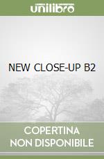 NEW CLOSE-UP B2 libro