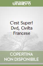 C'est Super! Dvd, Civilta Francese libro