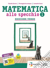 Matematica allo specchio. Ediz. verde. Con Quaderno di recupero. Per il biennio degli Ist. tecnici tecnologici. Con e-book. Con espansione online. Vol. 2 libro