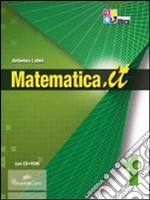 Matematica.it. Algebra. Per le Scuole superiori. Con CD-ROM. Con espansione online. Vol. 2 libro