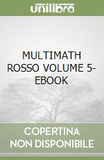MULTIMATH ROSSO VOLUME 5- EBOOK libro