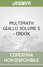 MULTIMATH GIALLO VOLUME 5 - EBOOK libro