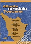 Atlante stradale Toscana 1:175.000 libro