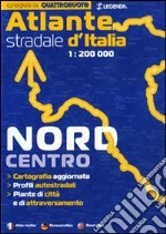 Atlante stradale d'Italia. Nord-Centro 1:200.000 libro