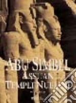 Abu Simbel, Assuan e i templi nubiani libro