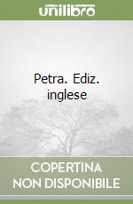 Petra. Ediz. inglese