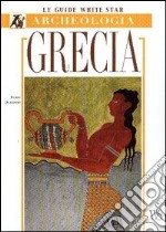 Grecia. Ediz. illustrata