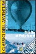 L'Italia al Polo Nord libro