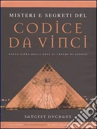 Misteri e segreti del Codice da Vinci libro