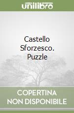 Castello Sforzesco. Puzzle libro