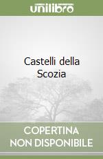 Castelli della Scozia