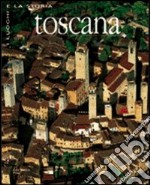 Toscana. Ediz. illustrata