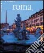 Roma. Ediz. illustrata libro