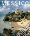 Messico. Il segno della storia libro