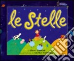 Le stelle. Ediz. illustrata