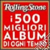 Rolling Stone. I 500 migliori album di ogni tempo libro