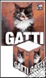 Gatti. Ediz. illustrata libro