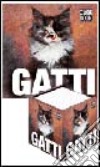 Gatti. Ediz. illustrata libro