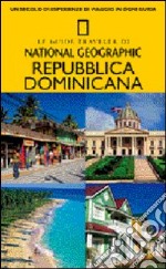 Repubblica Dominicana. Ediz. illustrata libro