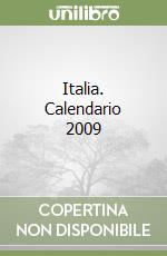 Italia. Calendario 2009 libro