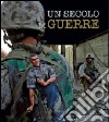 Un secolo di guerre libro