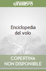 Enciclopedia del volo libro