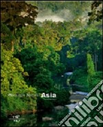 Asia. Meraviglie naturali