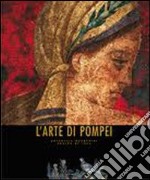 L'Arte di Pompei libro