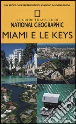 Miami e le Keys