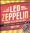 Led Zeppelin. Shadows taller than our souls. Con CD Audio. Ediz. italiana libro