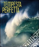 La Tempesta perfetta libro