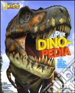 Super dinopedia