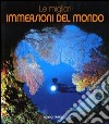 Le Migliori immersioni del mondo libro