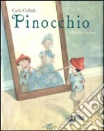 Pinocchio. Ediz. illustrata libro