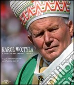 Karol Wojtyla. Il Papa che ha cambiato la storia libro