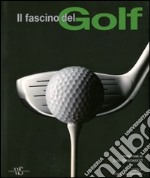 Il fascino del golf libro