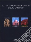 Il patrimonio mondiale dell'Unesco: I santuari della natura-I tesori dell'arte-Antiche civiltà. Ediz. illustrata libro
